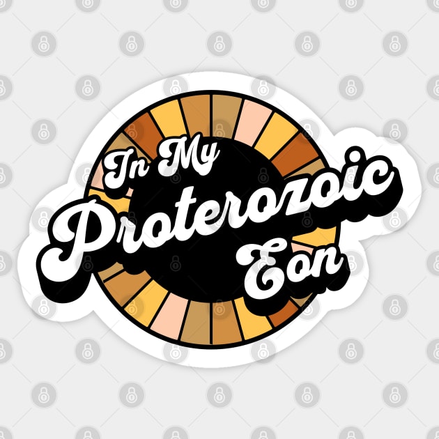 Earth Science - Proterozoic Eon - Geology Sticker by Yesteeyear